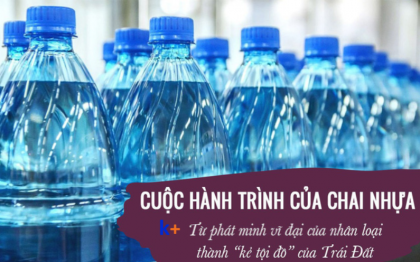Cuộc hành trình của chai nhựa.